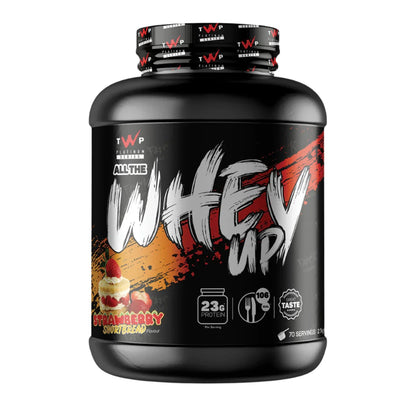 TWP Nutrition - ALL THE WHEY UP